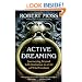 Active Dreaming: Journeying Beyond Self-Limitation to a Life of Wild Freedom