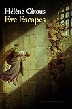 Eve Escapes : ruins and life