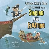 Captain Kidd's Crew Experiments with Sinking and Floating (In the Science Lab)