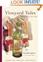 Vineyard Tales -Reflections on Wine