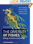 The Diversity of Fishes: Biology, Evo...