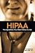 HIPAA: The Questions You Didn't Know to Ask