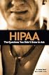 HIPAA: The Questions You Didn't Know to Ask