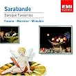 Sarabande: Baroque Favorites - Fasano, Marriner, Menuhin