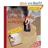Selbst Estriche richtig verlegen: Mit Profi-, Sicherheits- und �kotipps, Schritt f�r Schritt richtig gemacht