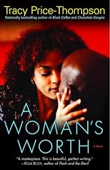 A Woman's Worth: A Novel (Strivers Row)