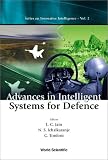 Advances in Intelligent Systems for Defence (Series on Innovative Intelligence)