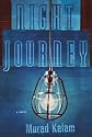 Night Journey : A Novel