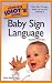 515QPo30dqL. SL75  Learning   Sign Language: Helping Your Baby Communicate.