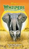 Whispers - An Elephant`s Tale [VHS]
