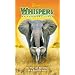 Whispers - An Elephant's Tale [VHS]