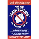 The New Sugar Busters! Cut Sugar to Trim Fat