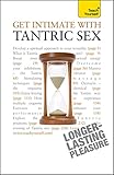 Get intimate with tantric sex