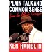 Plain Talk and Common Sense from the Black Avenger