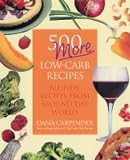 500 More Low-carb Recipes: All-new Recipes from Around the World