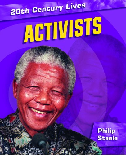 Activists (20th Century Lives (Library))