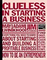 Clueless in Starting a Business