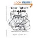 Your Future In a Cup: Channeling with Coffee Grounds - A Beginner's Guide to Divination
