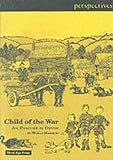 A child of the war : an evacuee in Devon