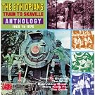 Train to Skaville: Anthology 1966-1975