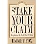 Stake Your Claim: Exploring the Gold Mine Within