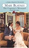The Captain's Mermaid (Zebra Regency Romance) Mary Blayney