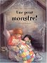 Une peur monstre !