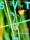 Sciences de la Vie et de la Terre 4e : Tout le nouveau programme en 24 situations-probl�mes