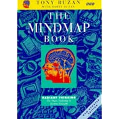 The Mind Map Book: Radiant Thinking - Major Evolution in Human Thought