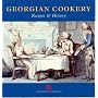 Georgian Cookery: Recipes and History (Cooking Through the Ages)
