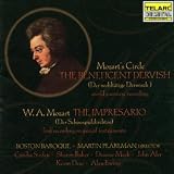 Mozart: The Impresario/ Mozarts Circle: The Beneficent Dervish