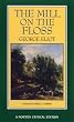 The Mill on the Floss: An Authoritative Text Backgrounds and Contemporary Reactions Criticism