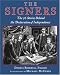 The Signers: The 56 Stories Behind the Declaration of Independence by Dennis Brindell Fradin ISBN 0802788491