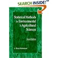 Statistical Methods for Environmental and Agricultural Sciences: Second Edition by A.R. Hoshmand