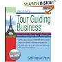 Start and Run a Profitable Tour Guiding Business (Start & Run ...)