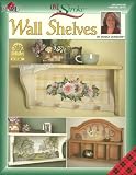 One Stroke Wall Shelves (Decorative Tole Painting) (Plaid #9741)