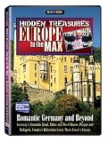 Europe to the Max: Hidden Treasures - Romantic Germany and Beyond