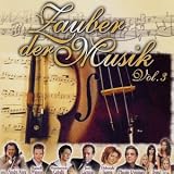 Zauber der Musik Vol.3 - Verschiedene Interpreten