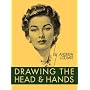 Drawing the Head and Hands by Andrew Loomis