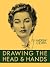 Drawing the Head and Hands
