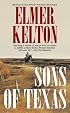 Sons of Texas (Sons of Texas Trilogy 1)
