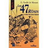 Les 47 r�ninpar G. (George) Souli� de...