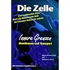 Die Zelle 3 - Innere Grenzen