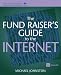 The Fund Raiser's Guide to the Internet