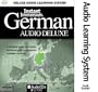 Instant Immersion German Audio Deluxe: A complete audio curriculum, reinforce with supplemental computer coaching (Instant Immersion)