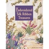 Embroidered Silk Ribbon Treasures