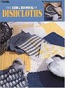 The Big Book Of Dishcloths (Leisure Arts #3027)