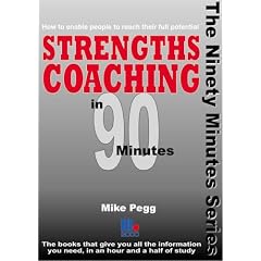 Strengths Coaching in 90 Minutes (In ninety minutes)