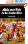 Alicia en el Pais de las Maravillas / Alice in the Wonderful World (Aula de Literatura)