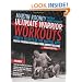 Ultimate Warrior Workouts (Training for Warriors): Fitness Secrets of the Martial Arts